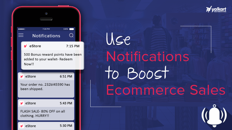 Use Notifications to boost sales