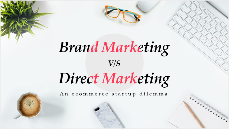 brand vs direct marketing