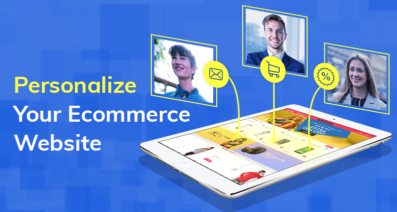 Personalize Your Ecommerce Website